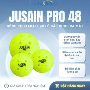 Bóng Pickleball JUSAIN 48 PRO